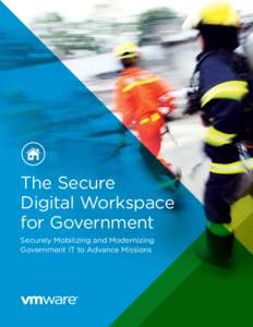 VMware: The Secure Digital Workspace for Government