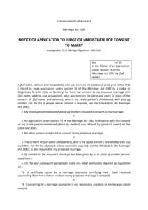 Notice of application to judge or magistrate for consent to marry