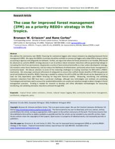 Mongabay.com Open Access Journal - Tropical Conservation Science – Special Issue Vol.6 (3):, 2013  Research Article The case for improved forest management (IFM) as a priority REDD+ strategy in the