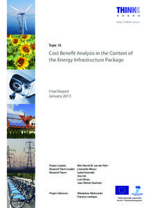 http://think.eui.eu  Topic 10 Cost Benefit Analysis in the Context of the Energy Infrastructure Package