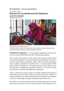 THE FEMALE FACTOR  Success in a Land Known for Disasters By BETTINA WASSENER Published: April 9, 2012