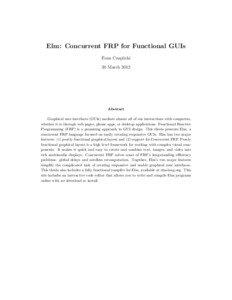 Elm: Concurrent FRP for Functional GUIs Evan Czaplicki 30 March 2012