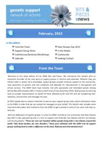 February, 2013 In this edition * From the Team * Rare Disease Day 2013
