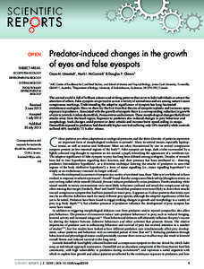 OPEN SUBJECT AREAS: ECOSYSTEM ECOLOGY Predator-induced changes in the growth of eyes and false eyespots