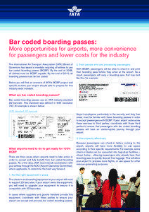 Bar coded boarding passes:  More opportunities for airports, more convenience