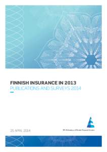 Finnish insurance in 2013.indd