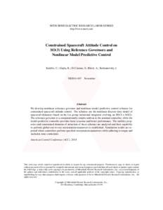 MITSUBISHI ELECTRIC RESEARCH LABORATORIES http://www.merl.com Constrained Spacecraft Attitude Control on SO(3) Using Reference Governors and Nonlinear Model Predictive Control
