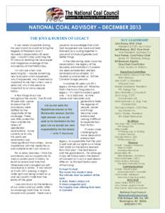 NATIONAL COAL ADVISORY – DECEMBER 2013 THE JOYS & BURDEN OF LEGACY It was nearly impossible during this past month to avoid re-living the tragedy of President John F. Kennedy’s assassination 50 years