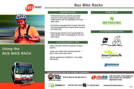 Bus Bike Racks RESTRICTIONS FUNDED BY  • Motorized bicycles, electric-powered