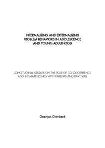 INTERNALIZING AND EXTERNALIZING PROBLEM BEHAVIORS IN ADOLESCENCE AND YOUNG ADULTHOOD