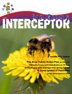 INTERCEPTOR July 2010 Inside this issue: The Army Family Action Plan by LTG Lynch Fulfilling the Promise to All Family Members by LTG Lynch