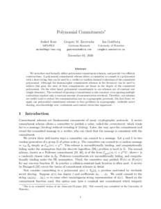Polynomial Commitments∗ Aniket Kate Gregory M. Zaverucha  Ian Goldberg