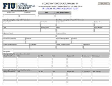 FLORIDA INTERNATIONAL UNIVERSITY  Print Form Office of the Controller - Modesto A. Maidique Campus - CSCMiami, FL 33199
