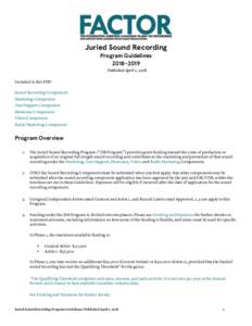 Juried Sound Recording Program GuidelinesPublished April 1, 2018  Included in this PDF: