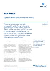 Risk Nexus | Beyond data breaches: executive summary | April 2014 |Zurich Insurance Company Ltd | Atlantic Council