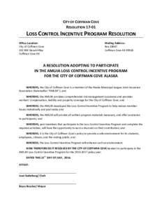 CITY OF COFFMAN COVE RESOLUTIONLOSS CONTROL INCENTIVE PROGRAM RESOLUTION Office Location: City of Coffman Cove