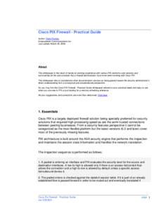 Cisco PIX Firewall - Practical Guide Author: Florin Prunoiu Enterastream Communications Inc Last update: March 25, 2004  About