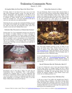 Tridentine Community News March 22, 2009 St. Josaphat Makes the Front Page of the Detroit News Shrine Mass Instructive to Many