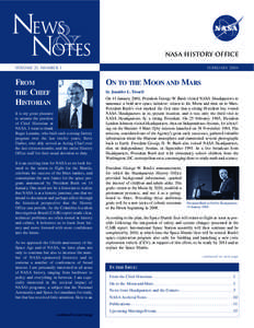 NASA History Office Volume 21, Number 1 FROM THE CHIEF HISTORIAN
