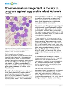 Chromosomal rearrangement is the key to progress against aggressive infant leukemia