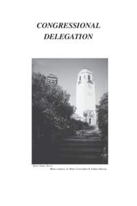 CONGRESSIONAL DELEGATION Boise Depot Tower Photo courtesy of: Boise Convention & Visitors Bureau