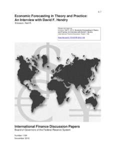Economic Forecasting in Theory and Practice: An Interview with David F. Hendry