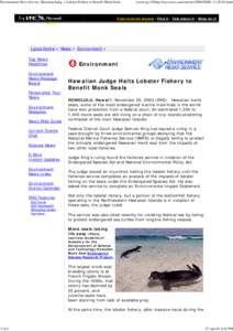 Environment News Service: Hawaiian Judg...s Lobster Fishery to Benefit Monk Seals  wysiwyg://2/http://ens-news.com/ens/nov2000/2000L[removed]html Free Internet Access - Find it - Talk about it - Shop for it