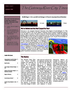 The Gateway-River City Times  Volume 1, Issue 1 September 2008  •