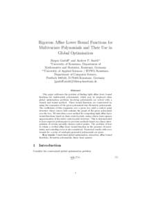 Rigorous Affine Lower Bound Functions for Multivariate Polynomials and Their Use in Global Optimisation J¨ urgen Garloff∗ and Andrew P. Smith∗∗ University of Konstanz, Department of