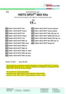 EN  Instructions for use HISTO SPOT SSO Kits Test kits for tissue typing of HLA alleles on a molecular genetic basis