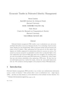 Economic Tussles in Federated Identity Management Susan Landau Radcliffe Institute for Advanced Study Harvard University  Tyler Moore
