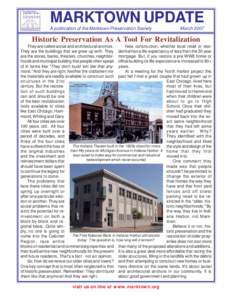 MARKTOWN UPDATE A publication of the Marktown Preservation Society MarchHistoric Preservation As A Tool For Revitalization