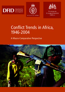 Conflict Trends in Africa, A Macro-Comparative Perspective Cover photo: A Mai Mai rebel soldier. The Mai Mai are one of many rebel groups at large in the Democratice Republic of Congo.