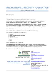 INTERNATIONAL HIMANITY FOUNDATION RECYCLE FOR A GOOD CAUSE Hello everyone,  Thank you for opining this document and showing interest in our mission.
