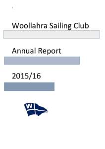 1  Woollahra Sailing Club Annual Report