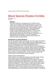 Originally prepared for ARAZPA 2004 Annual Conference  Mixed Species Rotation Exhibits By Jon Coe Jon Coe Design Pty Ltd March 2004