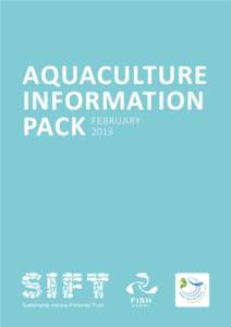 AQUACULTURE INFORMATION PACK FEBRUARY 2013