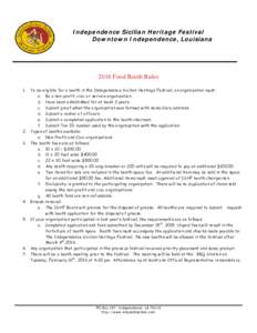 Independence Sicilian Heritage Festival Downtown Independence, Louisiana 2016 Food Booth Rules 1.