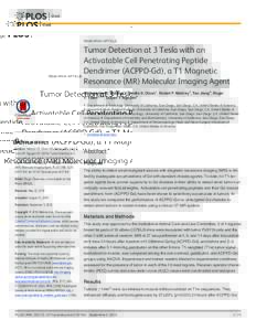Tumor Detection at 3 Tesla with an Activatable Cell Penetrating Peptide Dendrimer (ACPPD-Gd), a T1 Magnetic Resonance (MR) Molecular Imaging Agent