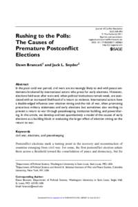 Rushing to the Polls: The Causes of Premature Postconflict Elections  Journal of Conflict Resolution
