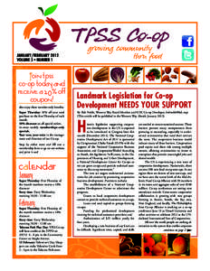 JANUARY/FEBRUARY 2012 VOLUME 3 • NUMBER 1 join tpss co-op today and receive a 20% off
