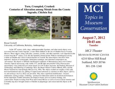 Torn, Crumpled, Crushed: Centuries of Alteration among Metals from the Cenote Sagrado, Chichén Itzá MCI