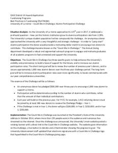 CASE District VII Award Application: Fundraising Programs Best Practices in Fundraising (PLATINUM) University of La Verne – Count Me In Challenge: Alumni Participation Challenge Situation Analysis: As the University of