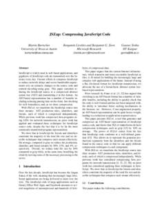 JSZap: Compressing JavaScript Code Martin Burtscher University of Texas at Austin Benjamin Livshits and Benjamin G. Zorn Microsoft Research
