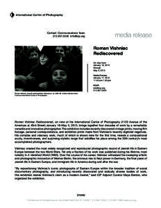 media release  Contact: Communications Team[removed]removed]  Roman Vishniac