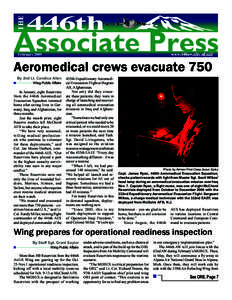 February[removed]Aeromedical crews evacuate 750 By 2nd Lt. Candice Allen Wing Public Affairs