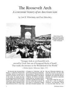 The Roosevelt Arch A centennial history of an American icon by Lee H. Whittlesey and Paul Schullery