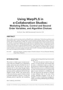 International Journal of e-Collaboration, 7(3), 1-13, July-SeptemberUsing WarpPLS in e-Collaboration Studies:  Mediating Effects, Control and Second