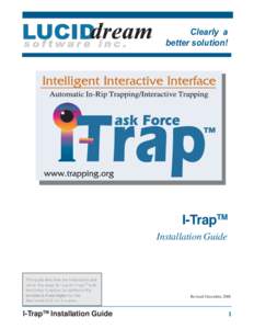 Clearly a better solution! I-TrapTM Installation Guide