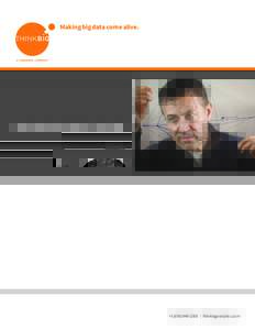 Making big data come alive.  BIG DATA BUYER’S GUIDE +  | thinkbiganalytics.com